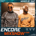 Encore Mixshow 329 by SMP