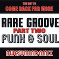 |RARE GROOVE FUNK & SOUL| PART TWO |