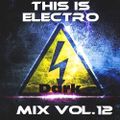 Electro Dark Mix Vol. 12 (32 Min) By JL Marchal (Synthpop 80 : www.synthpop80.com)