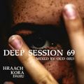 Deep Session 69 - Mixed By OUD(HU) (2020.05.24)