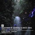 Magicwire w/ Gabriola & Bruce Trail - 12th August 2016