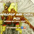 AFROPOP & CHILL MIX