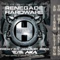 Trace b2b Kane - Live @ Renegade Hardware 'Ad Finem Ultimum' - 09.01.2009
