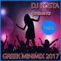 GREEK MINIMIX 2017 VOL.2  ( By Dj Kosta )