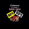 80's & 90's R & B MIX