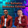 EA Xclusive Baikoko Edition (Otile Brown, Jux,Nadia, Zuchu, Nandy, Ray Vanny, Diamond, Ali Kiba...