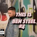 This is Ben Steel #4