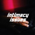 Intimacy Issues 001 - Zokhuma [28-09-2018]