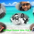 Dj Phyl-Yester hits vol.1