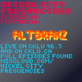 // Nickel City Frequencies on CKLU 96.7 FM // Episode 44 // Hour 2 // AltBrakz //