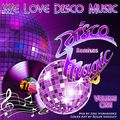 Disco Magic Remixes Vol 1 by DeeJayJose