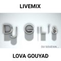 LIVEMIX LOVA GOUYAD BY DJ GIL'S LE .mp3