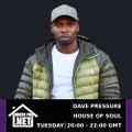 Dave Pressure - House of Soul 12 MAY 2020