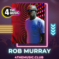 Rob Murray - 4TM Exclusive - Return Sessions: #029