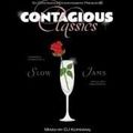 DJ Kopeman (@SoContagiousENT) - 90's Slow Jams - #ContagiousClassics Volume 5