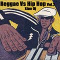 Reggae vs Hip Hop Vol.2 by Xino Dj