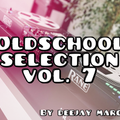 OldSchoolSelection Vol. 7 - Live Mixed By Deejay Marc