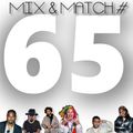 DJ EIGHT NINE PRESENTS: MIX & MATCH #65