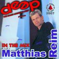 Deep Matthias Reim In The Mix