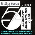 Billy's Guest Spot @ Studio 54: N.Y.C. August 19th. 1989: 7 - 9 p.m.