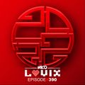 YACO DJ - LOVIX Episode 390 ft Tiesto, David Guetta, Alan Walker and more
