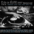 DJs De Elite 2007 by DJ Xeno, DJ Funny, DJ Chacal, Fran DJ, Lawrence King & DJ Son