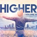 Higher, Vol. 10