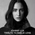 Johnny Lux - Tribute To Amelie Lens