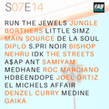 s07e14 | RAP | Run The Jewels, Jungle Borthers, Little Simz, Main Source, De La Soul, Diplo