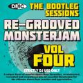 Re-Grooved Monsterjam 4 - The Bootleg Sessions (Mixed By Dj Ivan Santana)
