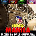 SAYAW MANILA! MIXED BY PAUL GUEVARRA