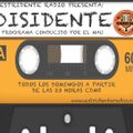 Disidente - Programa 45 (80's 21-Oct-2018)