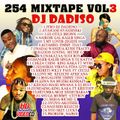 DJ DADISO-254 MIXXTAPE VOL 3