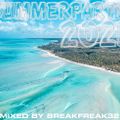 Summerparty 2021 mixed by Breakfreak32