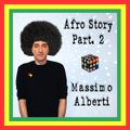 Dj Massimo Alberti - AFRO STORY #2