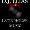 DJ Elias - Latin House Music