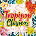 Tropipop Mix 2020