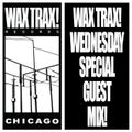 SUBCULTURE POSTPUNK : 24 February 2021 (24/2 Wax Trax! Wednesday Special)