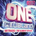 One Clubland - 60 Tracks The Album Of Your Life CD 3