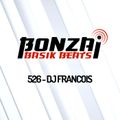 Bonzai Basik Beats #526 (Radioshow 02 October - Week 40 - mixed by DJ Francois)