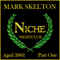 Mark Skelton Live @ Niche Sheffield April 2001 Part One