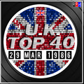 UK TOP 40 : 23 - 29 MARCH 1986