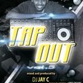 DJ JAY C - TAP OUT VOL 5 (HipHop Mix) (Spin Star Sounds)