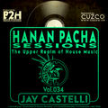 B2H & CUZCO Pres HANAN PACHA - The Upper Realm of the House Music - Vol.034 May 2020