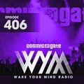 Cosmic Gate - WAKE YOUR MIND Radio Episode 406 - 1st h of Essential Mix 2011