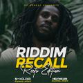 RIDDIM RECALL [DJ GREEZY] 2020