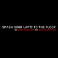 Smash your lapti to the floor by Dima Kuzovkin on 87bpm.com