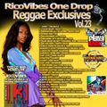 RICOVIBES NATURAL VIBES ONE DROP REGGAE EXCLUSIVES VOL. 23