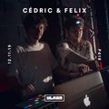 XLR8R Podcast 618: Cédric & Felix