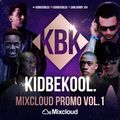 KIDBEKOOL | Mixcloud Promo Mix Vol.1